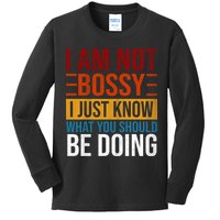 Not Bossy Just Know What I Should Be Doing Funny Sayings Kids Long Sleeve Shirt