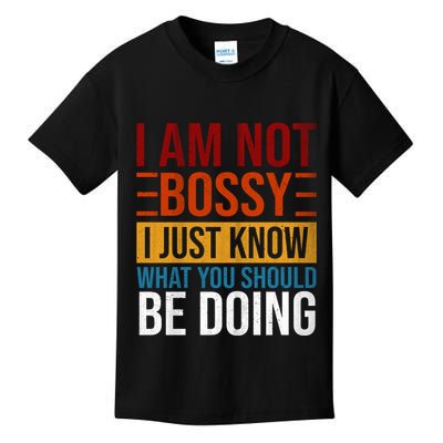 Not Bossy Just Know What I Should Be Doing Funny Sayings Kids T-Shirt
