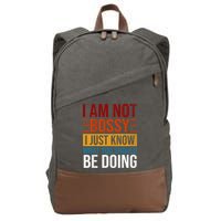Not Bossy Just Know What I Should Be Doing Funny Sayings Cotton Canvas Backpack