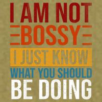 Not Bossy Just Know What I Should Be Doing Funny Sayings Garment-Dyed Women's Muscle Tee