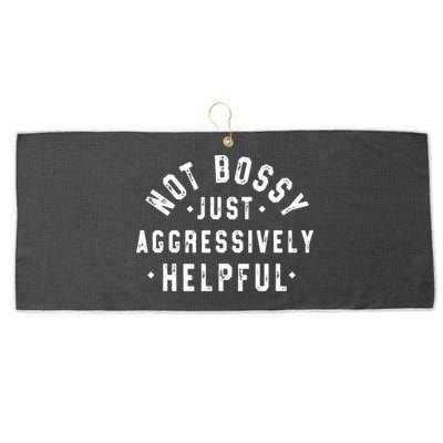 Not Bossy Just Aggressively Helpful Funny Large Microfiber Waffle Golf Towel