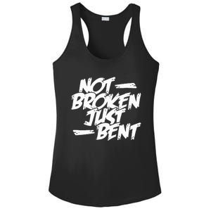 Not Broken Just Bent Relationship Damaged But Not Hopeless Ladies PosiCharge Competitor Racerback Tank