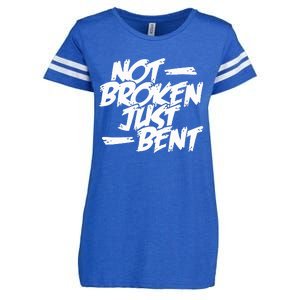 Not Broken Just Bent Relationship Damaged But Not Hopeless Enza Ladies Jersey Football T-Shirt