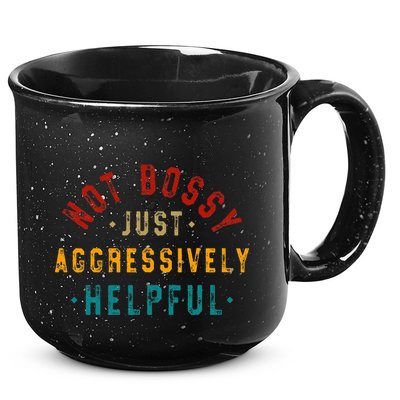 Not Bossy Just Aggressively Helpful Vintage Humor Sarcam 15oz Campfire Ceramic Mug