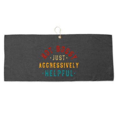Not Bossy Just Aggressively Helpful Vintage Humor Sarcam Large Microfiber Waffle Golf Towel