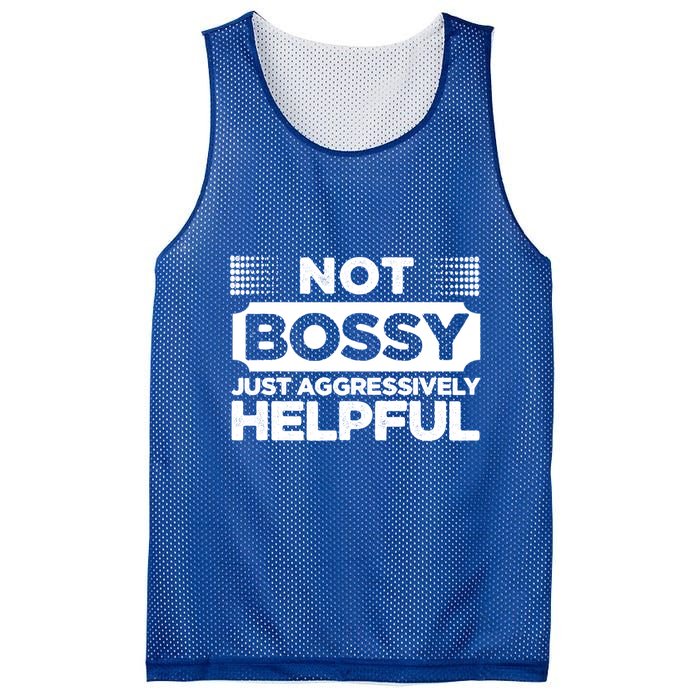Not Bossy Just Aggressively Helpful Funny Mesh Reversible Basketball Jersey Tank