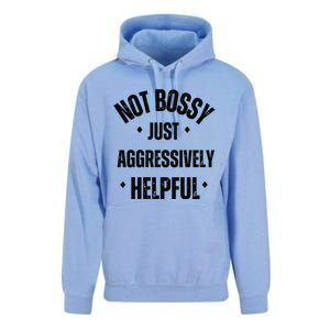 Not Bossy Just Aggressively Helpful Unisex Surf Hoodie