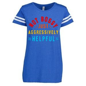 Not Bossy Just Aggressively Helpful Funny Enza Ladies Jersey Football T-Shirt