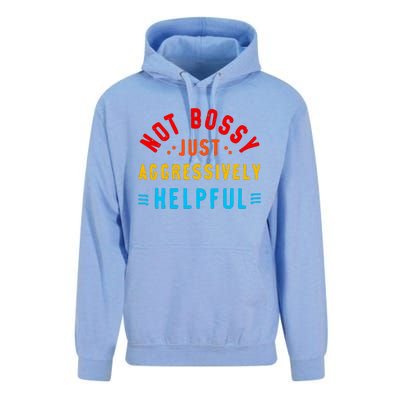 Not Bossy Just Aggressively Helpful Funny Unisex Surf Hoodie