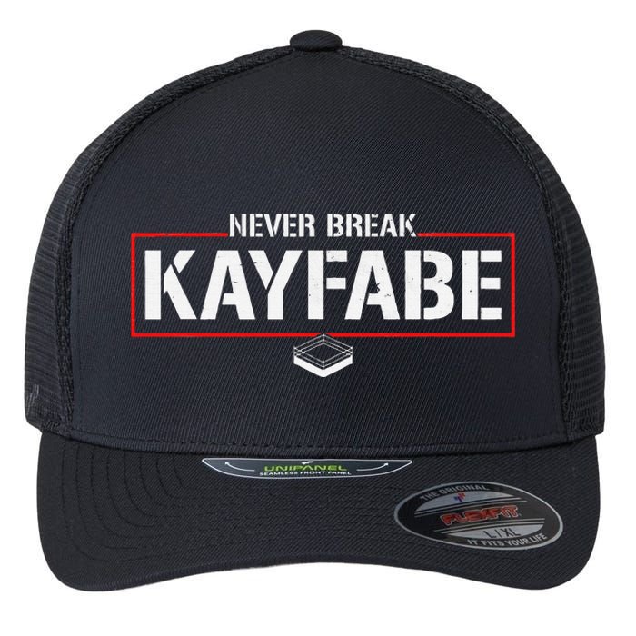 Never Break Kayfabe Pro Wrestling Flexfit Unipanel Trucker Cap