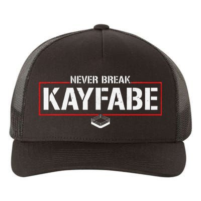 Never Break Kayfabe Pro Wrestling Yupoong Adult 5-Panel Trucker Hat