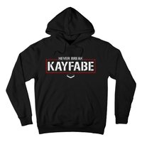 Never Break Kayfabe Pro Wrestling Hoodie