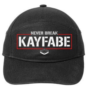 Never Break Kayfabe Pro Wrestling 7-Panel Snapback Hat