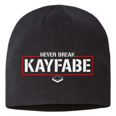 Never Break Kayfabe Pro Wrestling Sustainable Beanie