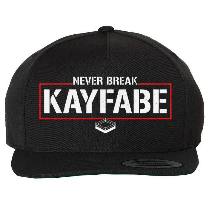 Never Break Kayfabe Pro Wrestling Wool Snapback Cap