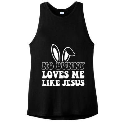 No Bunny Loves Me Like Jesus Cute Easter Ladies PosiCharge Tri-Blend Wicking Tank