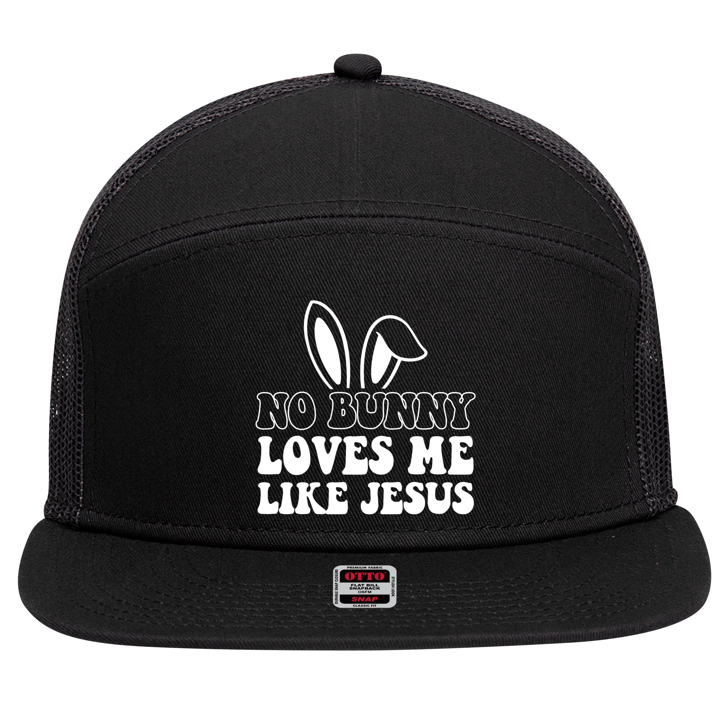 No Bunny Loves Me Like Jesus Cute Easter 7 Panel Mesh Trucker Snapback Hat