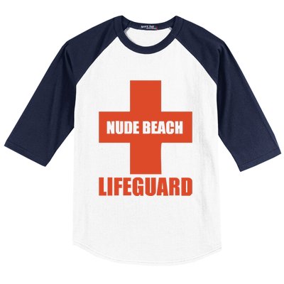 Nude Beach Lifeguard Baseball Sleeve Shirt