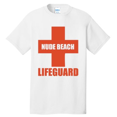 Nude Beach Lifeguard Tall T-Shirt