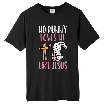 No Bunny Loves Me Like Jesus Easter Christian Religious Tall Fusion ChromaSoft Performance T-Shirt