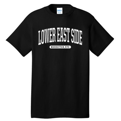 NYC Borough Lower East Side Manhattan New York Tall T-Shirt