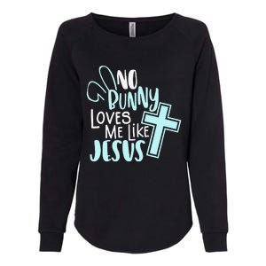 No Bunny Loves Me Like Jesus, Christian Easter Resurrection Womens California Wash Sweatshirt