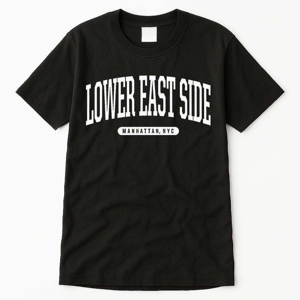 NYC Borough Lower East Side Manhattan New York Tall T-Shirt