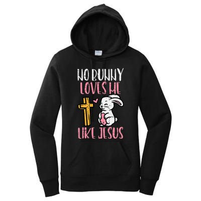 No Bunny Loves Me Like Jesus Easter Christian Religious Women's Pullover Hoodie