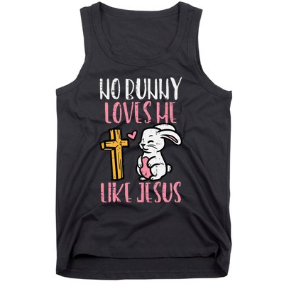 No Bunny Loves Me Like Jesus Easter Christian Religious Tank Top