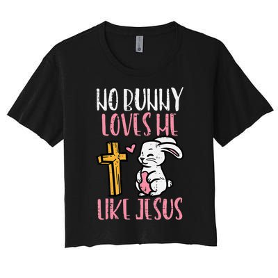 No Bunny Loves Me Like Jesus Easter Christian Religious Women's Crop Top Tee