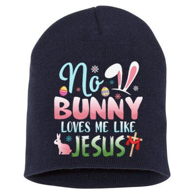 No Bunny Loves Me Like Jesus Easter Christian Religious Short Acrylic Beanie