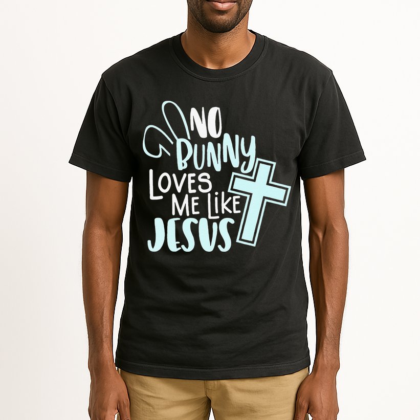 No Bunny Loves Me Like Jesus, Christian Easter Resurrection Tall T-Shirt