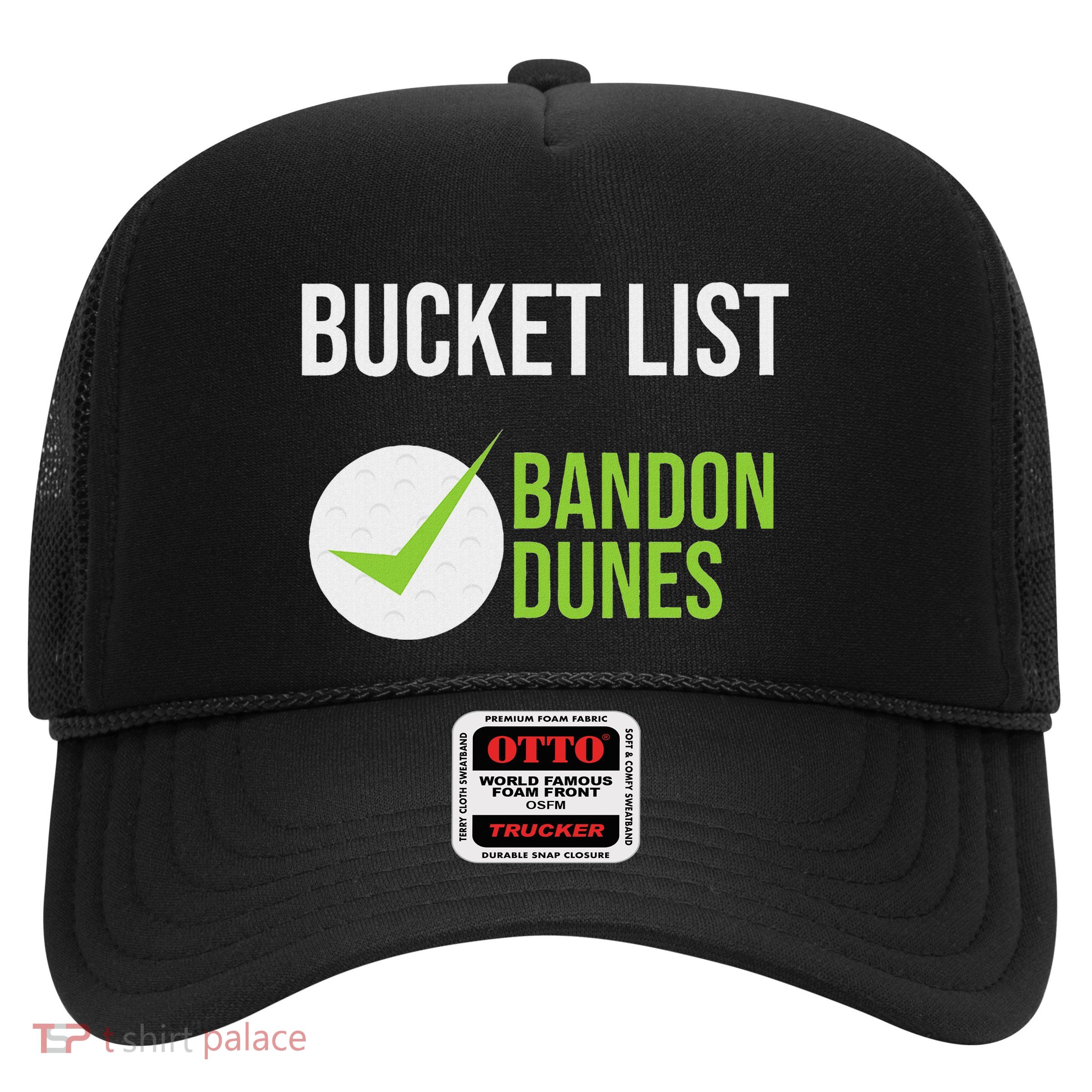 Niffs Bucket List Golf Fanatic Bandon Dun Trucker Hat