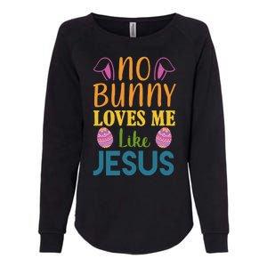 No Bunny Loves Me Like Jesus Easter Holiday Womens California Wash Sweatshirt