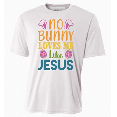 No Bunny Loves Me Like Jesus Easter Holiday Cooling Performance Crew T-Shirt