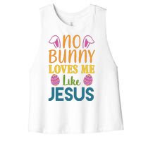 No Bunny Loves Me Like Jesus Easter Holiday Women's Racerback Cropped Tank