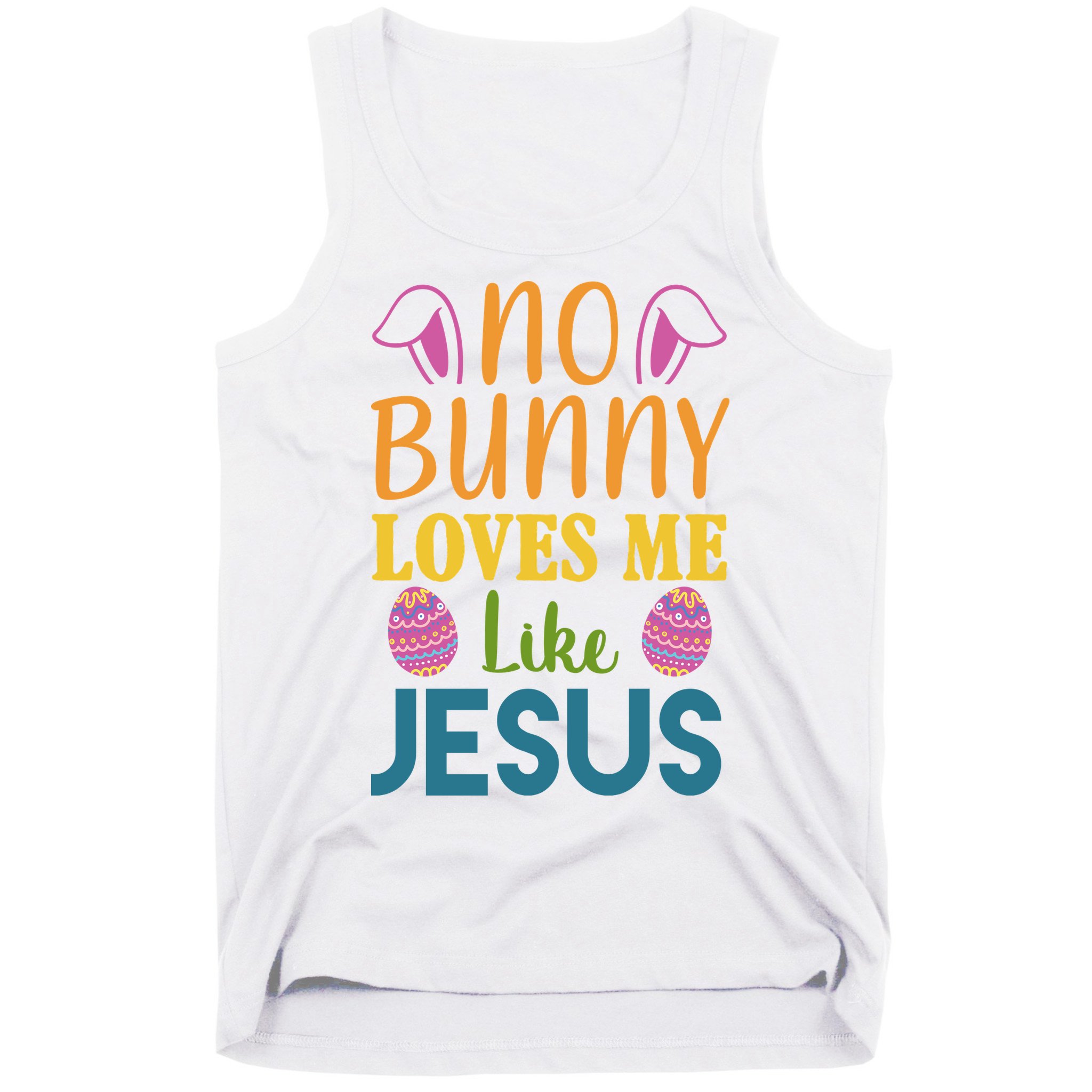 No Bunny Loves Me Like Jesus Easter Holiday Tank Top
