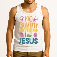 No Bunny Loves Me Like Jesus Easter Holiday Tank Top