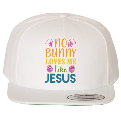No Bunny Loves Me Like Jesus Easter Holiday Wool Snapback Cap