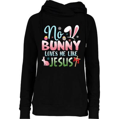 No Bunny Loves Me Like Jesus Easter Christian Religious Womens Funnel Neck Pullover Hood