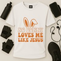 No Bunny Loves Me Like Jesus Easter Bunny Cooling Performance Crew T-Shirt