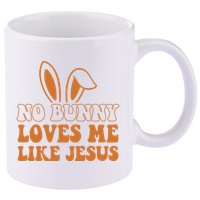 No Bunny Loves Me Like Jesus Easter Bunny 11oz C Handle Ceramic Mug