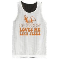 No Bunny Loves Me Like Jesus Easter Bunny Mesh Reversible Basketball Jersey Tank