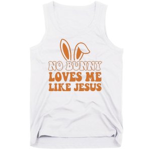 No Bunny Loves Me Like Jesus Easter Bunny Tank Top