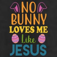 No Bunny Loves Me Like Jesus Easter 11oz C Handle Ceramic Mug
