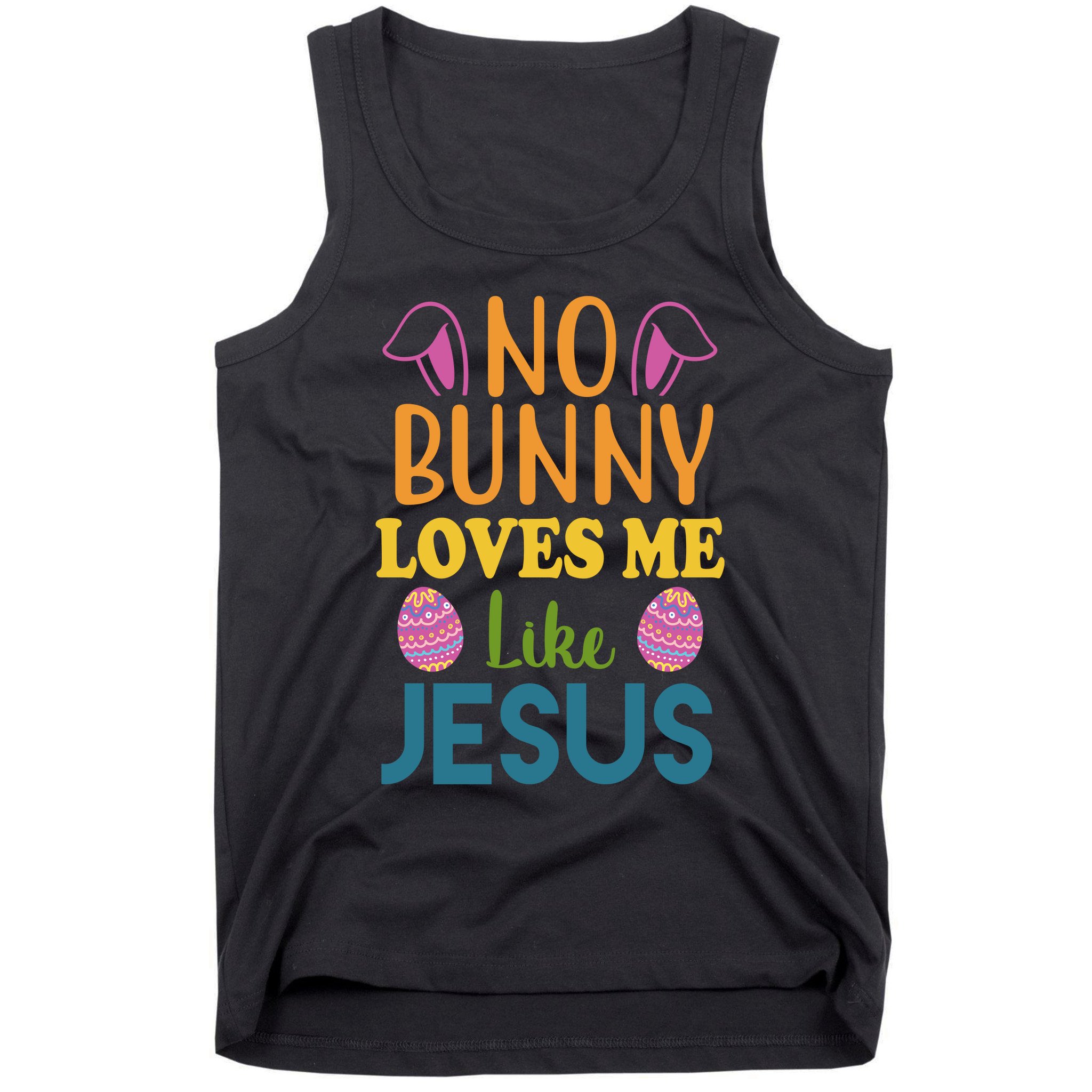 No Bunny Loves Me Like Jesus Easter Tank Top