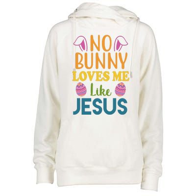 No Bunny Loves Me Like Jesus Easter Womens Funnel Neck Pullover Hood