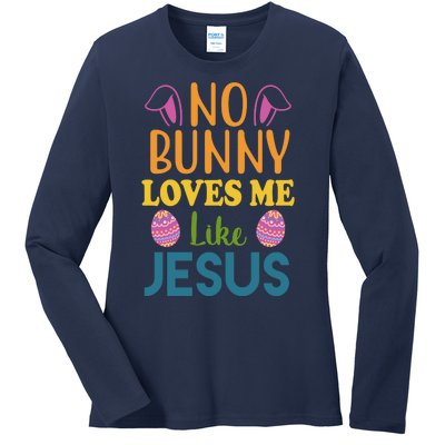 No Bunny Loves Me Like Jesus Easter Ladies Long Sleeve Shirt