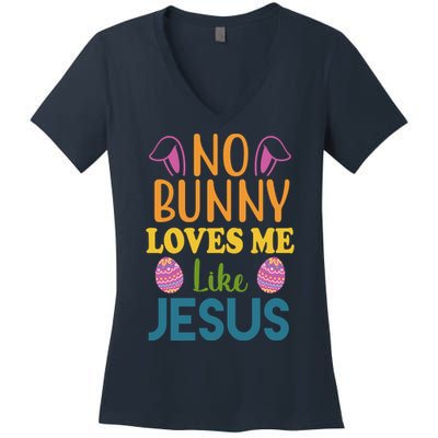 No Bunny Loves Me Like Jesus Easter Women's V-Neck T-Shirt