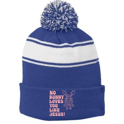 No Bunny Love You Like Jesus Great Gift Stripe Pom Pom Beanie